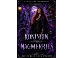 Onmoontlike Onsterflikes 3 - Koningin van Nagmerries