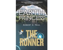 EARTH PRINCESS and THE RUNNER