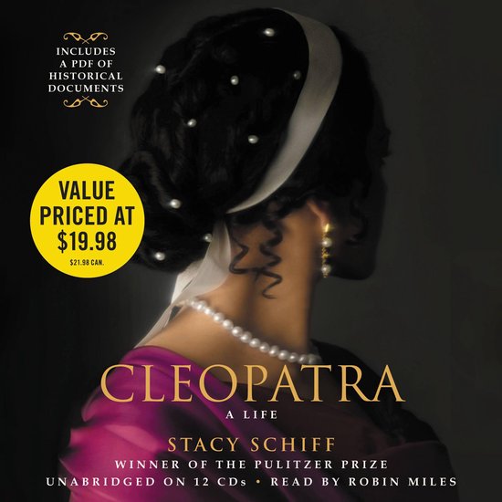 Boek "Cleopatra: A Life" van Stacy Schiff, met een afbeelding van Cleopatra met parels in haar haar en een parelketting. Inclusief PDF van historische documenten.
