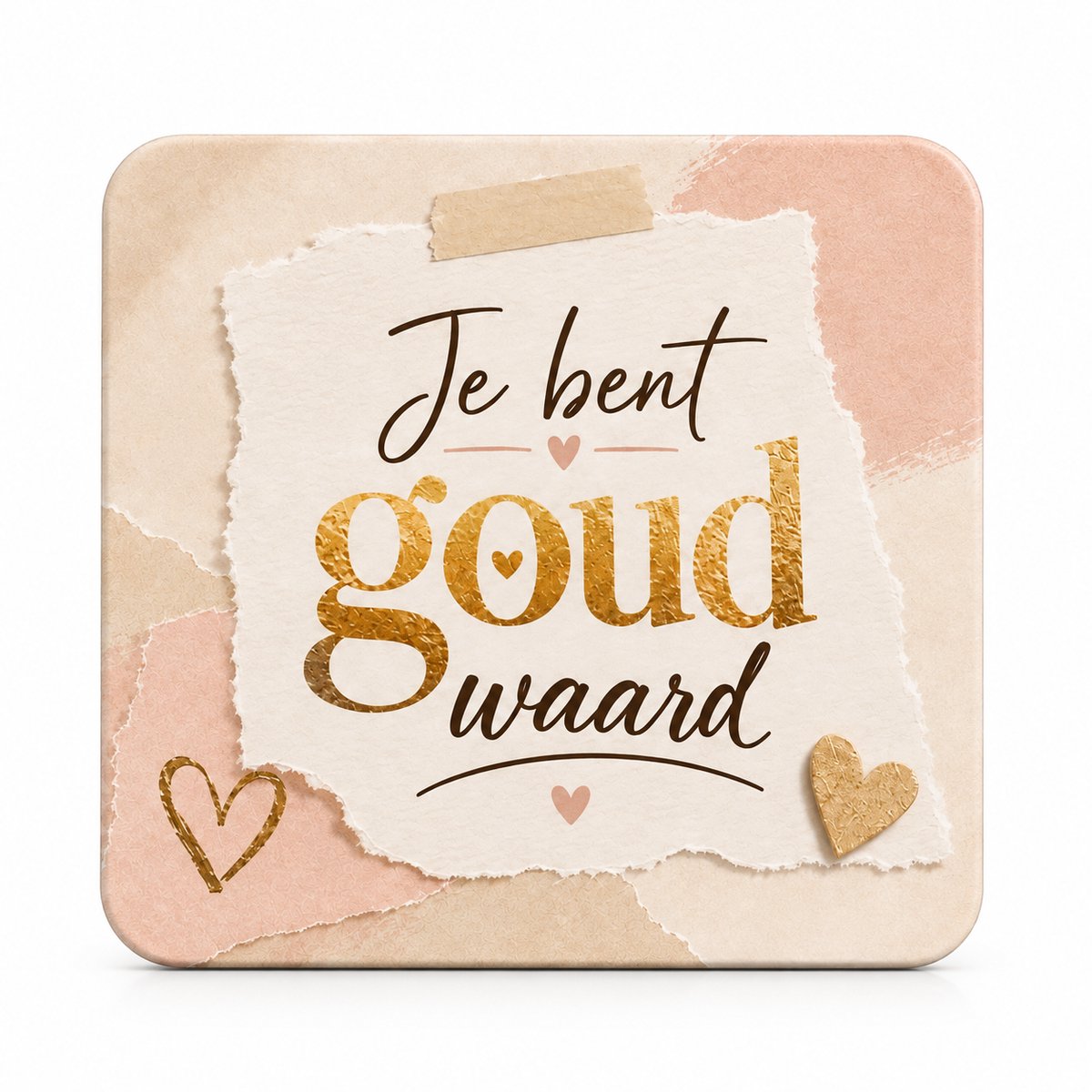 Je Bent Goud Waard MDF onderzetter – Roze/Goud – 10 x 10 cm – Bedrukte Onderzetter – Cadeautje en Bedankje