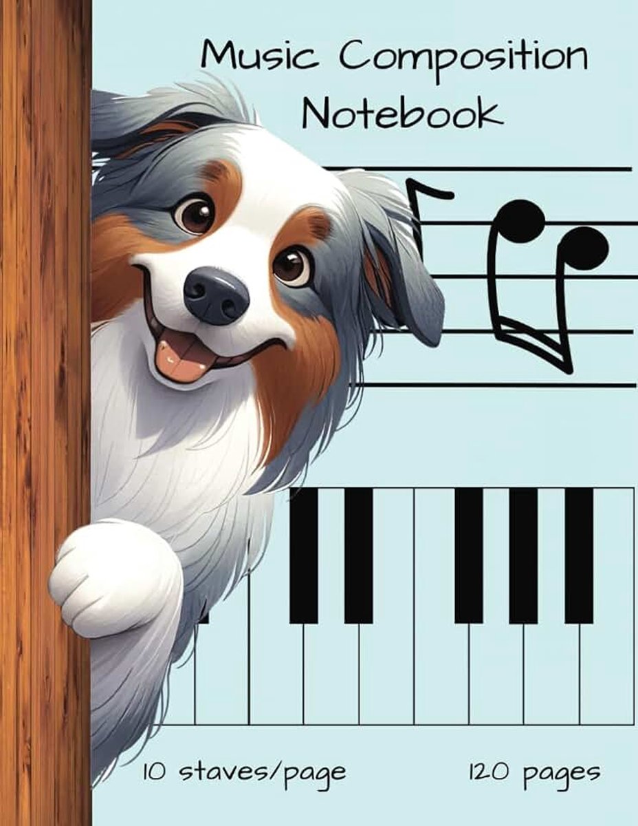 Notebook for kids with cute dog on the cover.: Music Notebook with 120 pages.10 Staves on every page. Size: 8.5" x 11"