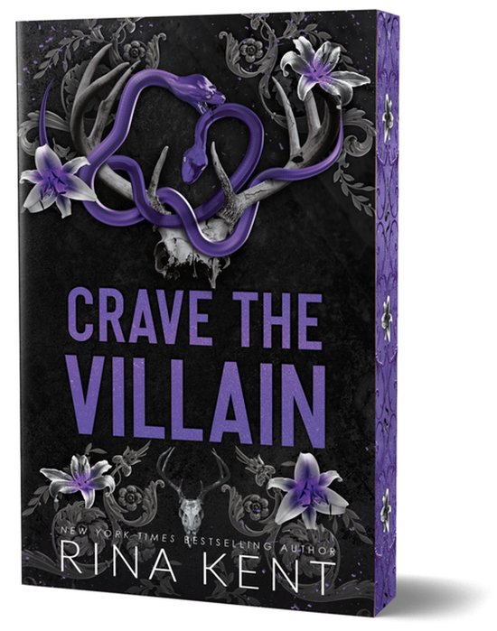 Couverture du livre 'Crave the Villain' avec des serpents, des bois et des lys. Texte : 'CRAVE THE VILLAIN' et 'RINA KENT'.