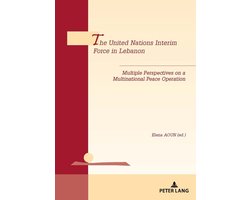Géopolitique et résolution des conflits / Geopolitics and Conflict Resolution 22 - The United Nations Interim Force in Lebanon
