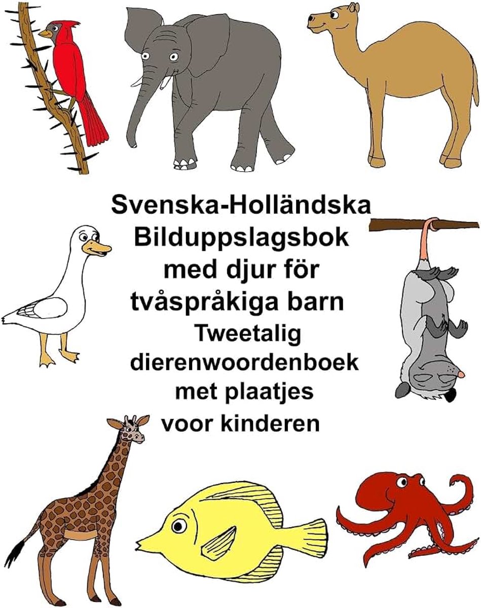 Bilduppslagsbok med djur för tvåspråkiga barn Tweetalig dierenwoordenboek met plaatjes voor kinderen