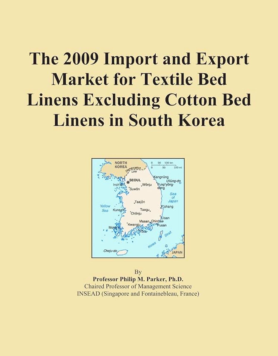 2009 Import and Export Market for Textile Bed Linens Excluding Cotton Bed Linens in South Korea