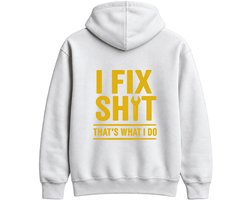 Handyman Hoodie – I FIX SHIT. THAT'S WHAT I DO – Klus Outfit – Unisex Hoodie voor Dames & Heren – Grappig Cadeau