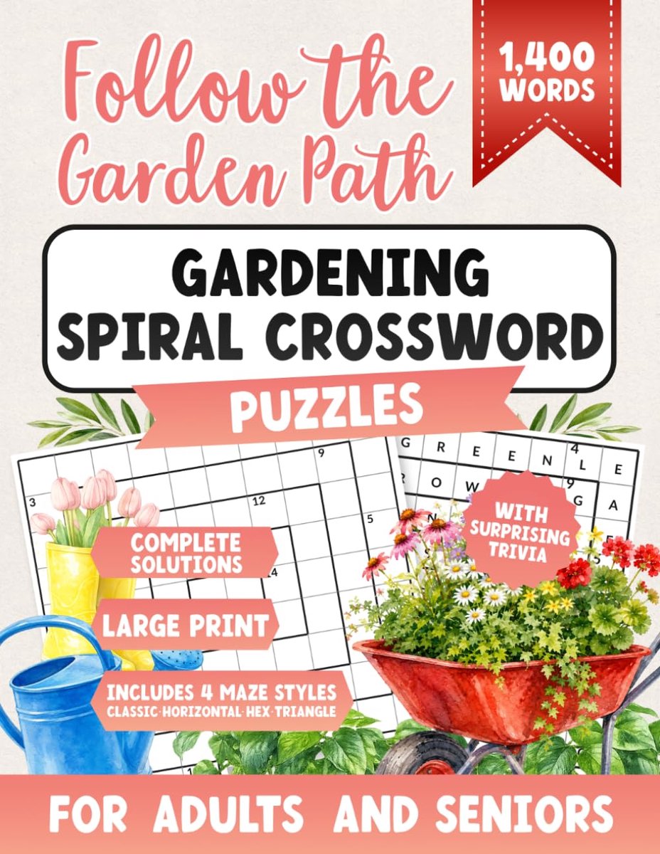 FOLLOW THE GARDEN PATH: 100 Large Print Gardening Spiral Crossword Puzzles for Adults and Seniors with Mazes, Garden - ShopVlot