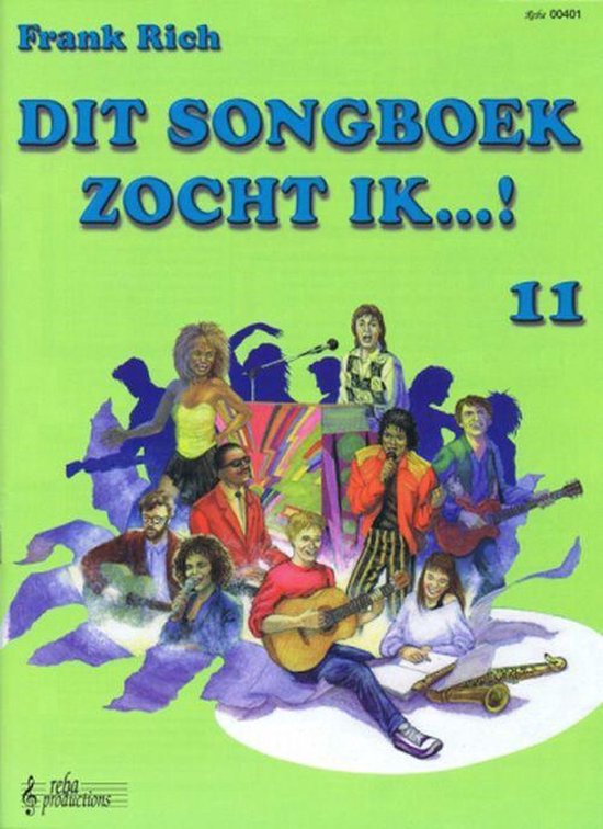 Livre intitulé "DIT SONGBOEK ZOCHT IK...! 11" par Frank Rich, illustré d'un groupe de personnes faisant de la musique.