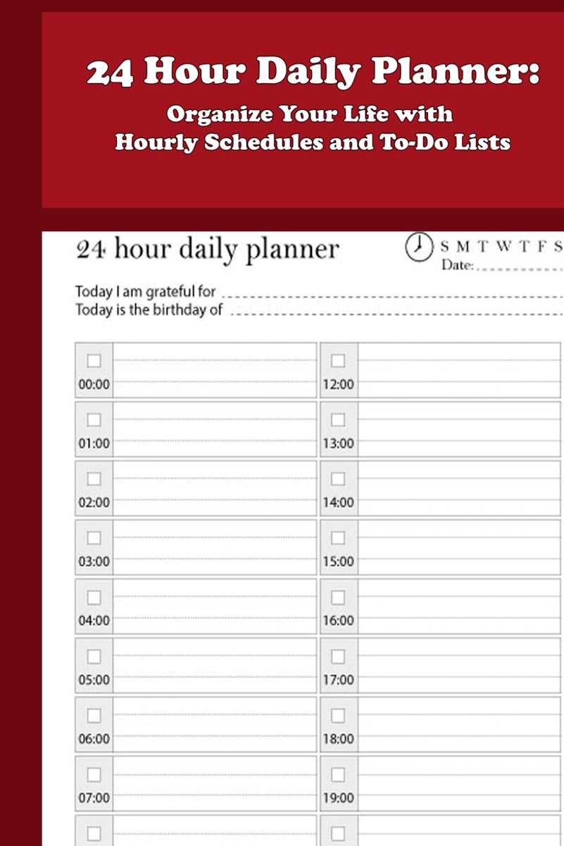24 Hour Daily Planner: Organize Your Life with Hourly Schedules and To-Do Lists - 6''x9'' - ShopVlot