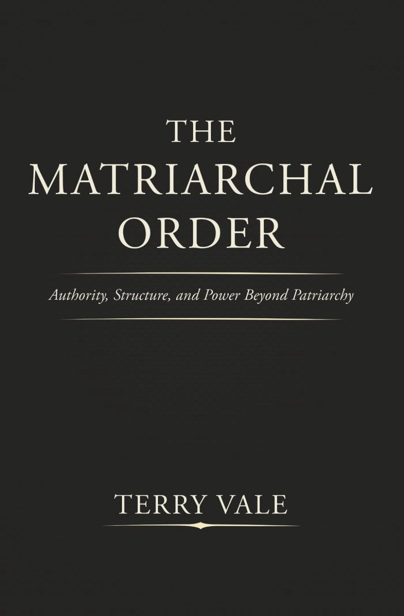 The Matriarchal Order: Authority, Structure, and Power Beyond Patriarchy - ShopVlot