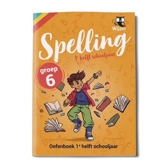 Omslag 'Spelling groep 6'. Jongen met blauw shirt en groene broek, omringd door vliegende boeken.