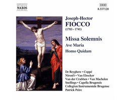 Capella Brugensis, Collegium Instrumentale Brugensis, Patrick Peire - Fiocco: Missa Solemnis/Ave Maria/Homo Quidam (CD)