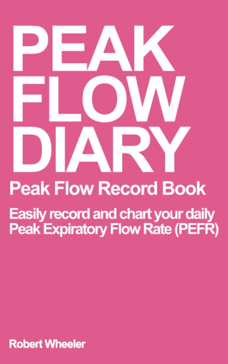 Peak Flow Diary - Asthma Peak Flow Record Book: Easily record and chart your daily Asthma Peak Expiratory Flow Rate - ShopVlot