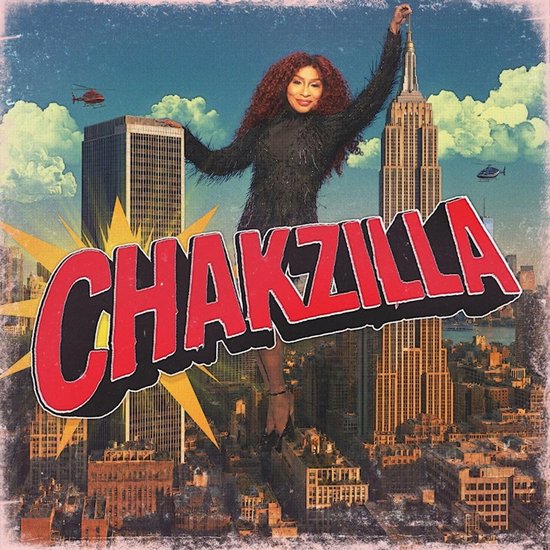 Chaka Khan als een gigantische figuur, staand voor de Empire State Building, met de tekst "CHAKZILLA".