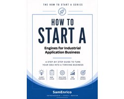 How to Start a Engines for Industrial Application Business (Beginners Guide)