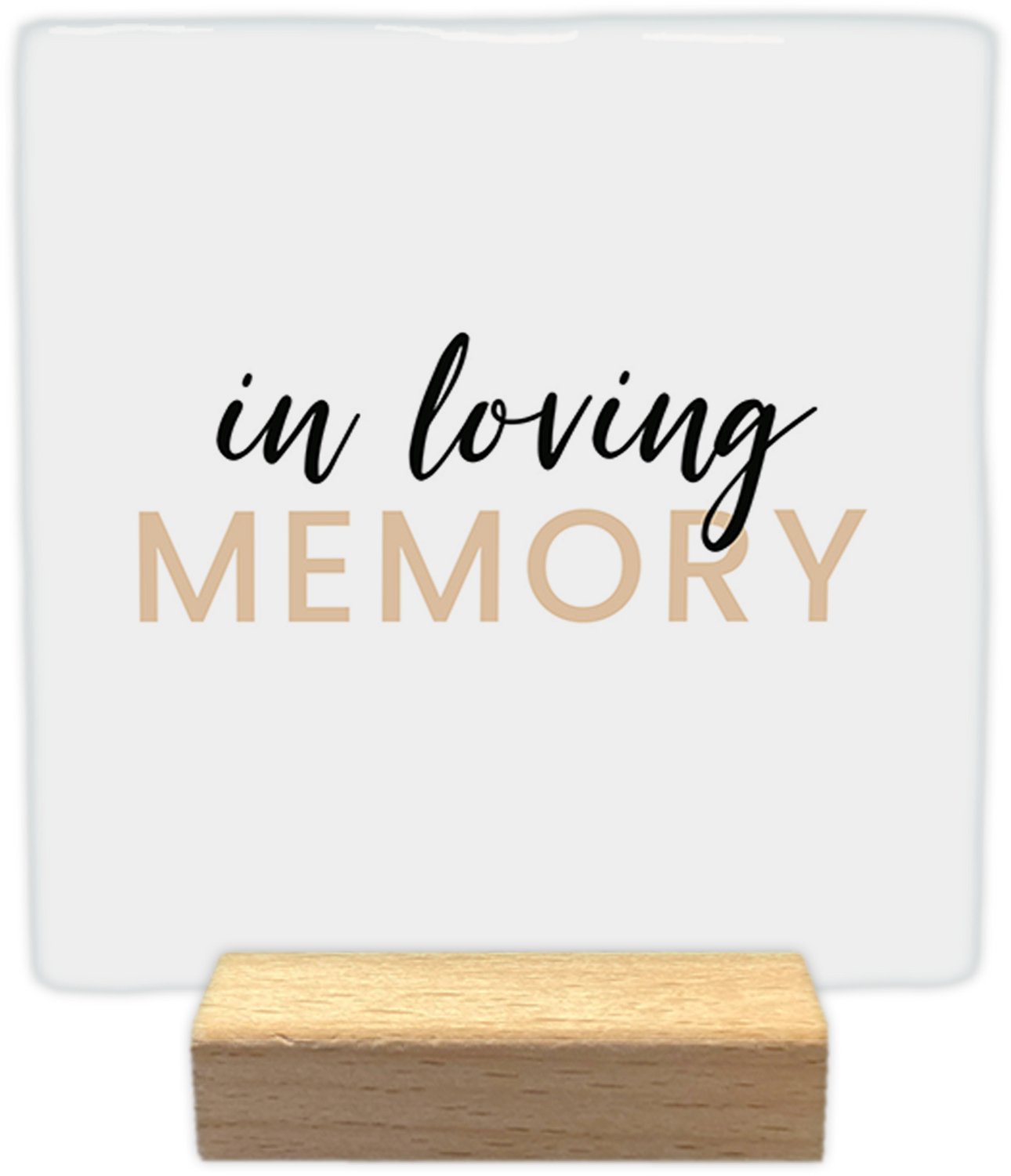 Artige Decoratie tegel met tekst- In loving memory - keramisch - 10x10 cm - inclusief houder Wit