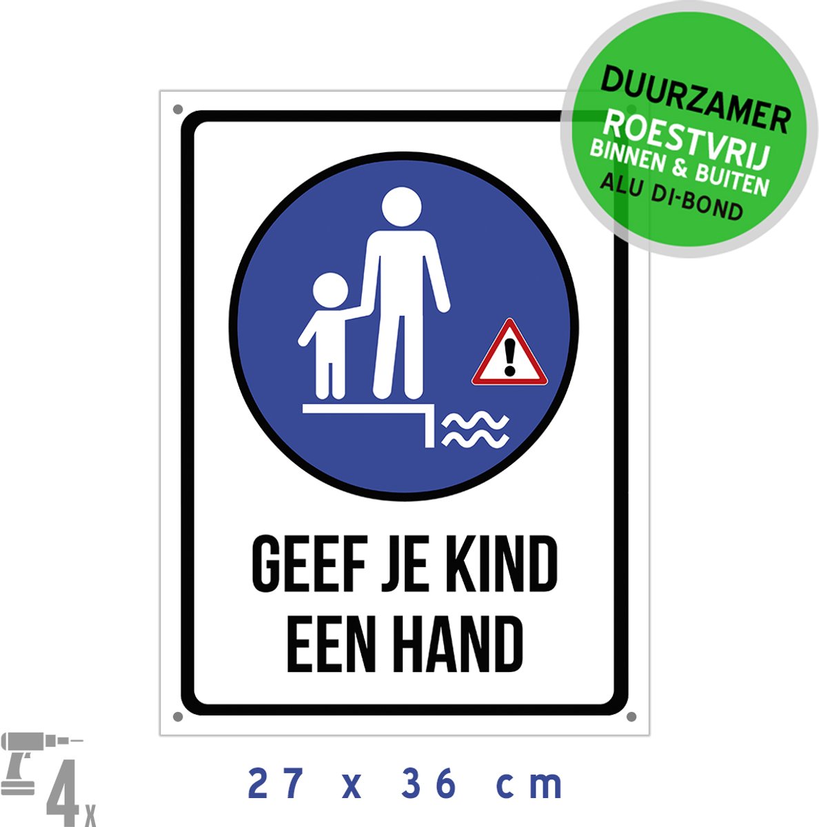 Pictogram/ metaal bord + boorgaten | "Geef je kind een hand" | 27 x 36 cm | Stevig materiaal | Kaai | Water | Kanaal | Kade | Gevaar | Rivier | Kinderen | Verdrinking | Roestvrij | 1 stuk