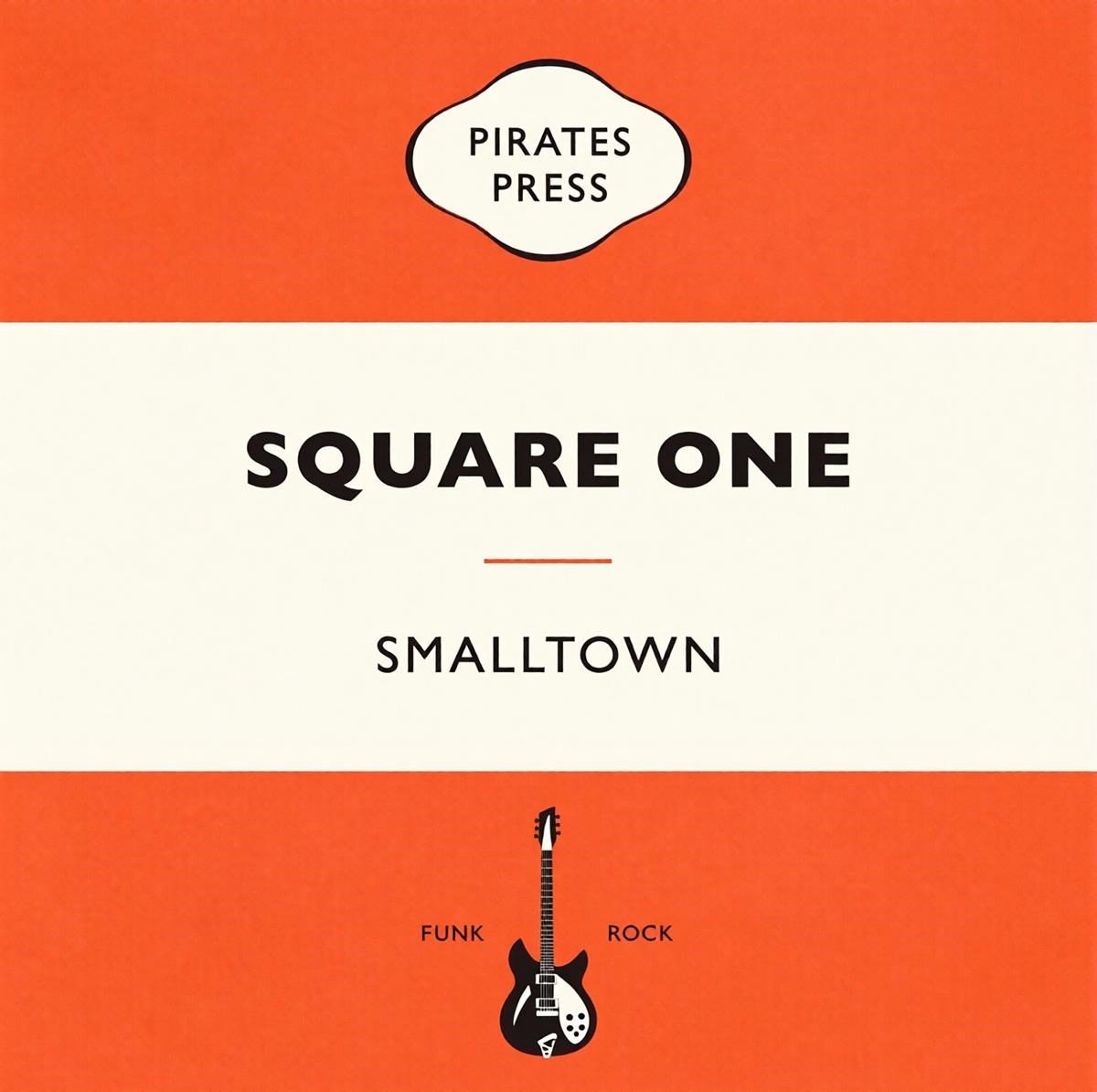 Smalltown - Square One (7" Single)