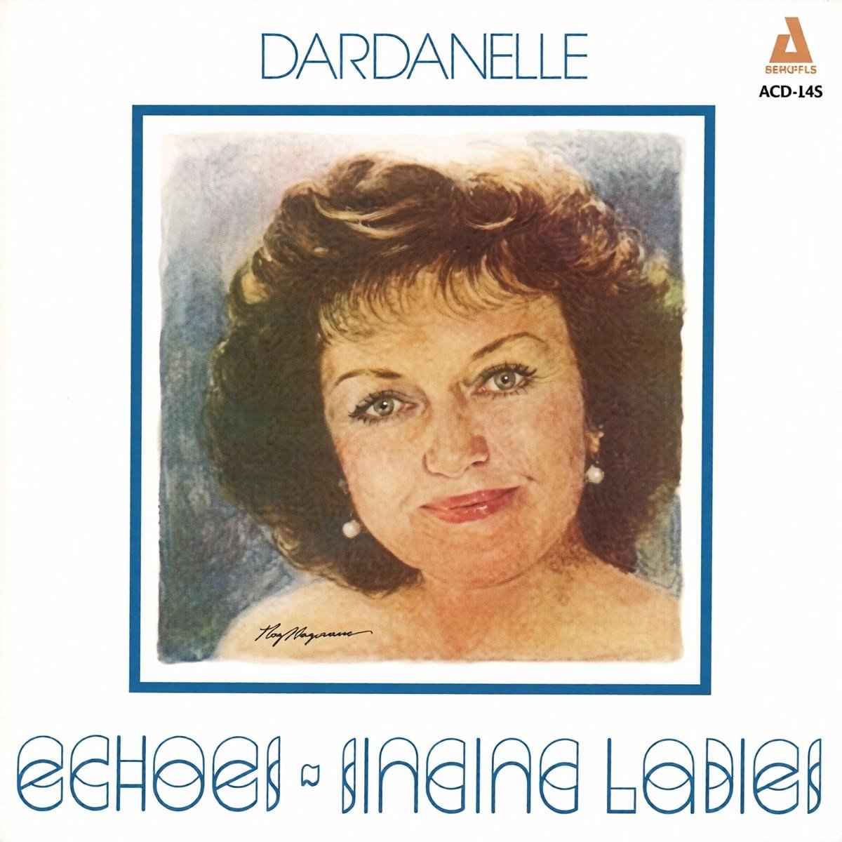 Dardanelle - Echoes Singing Ladies (CD)