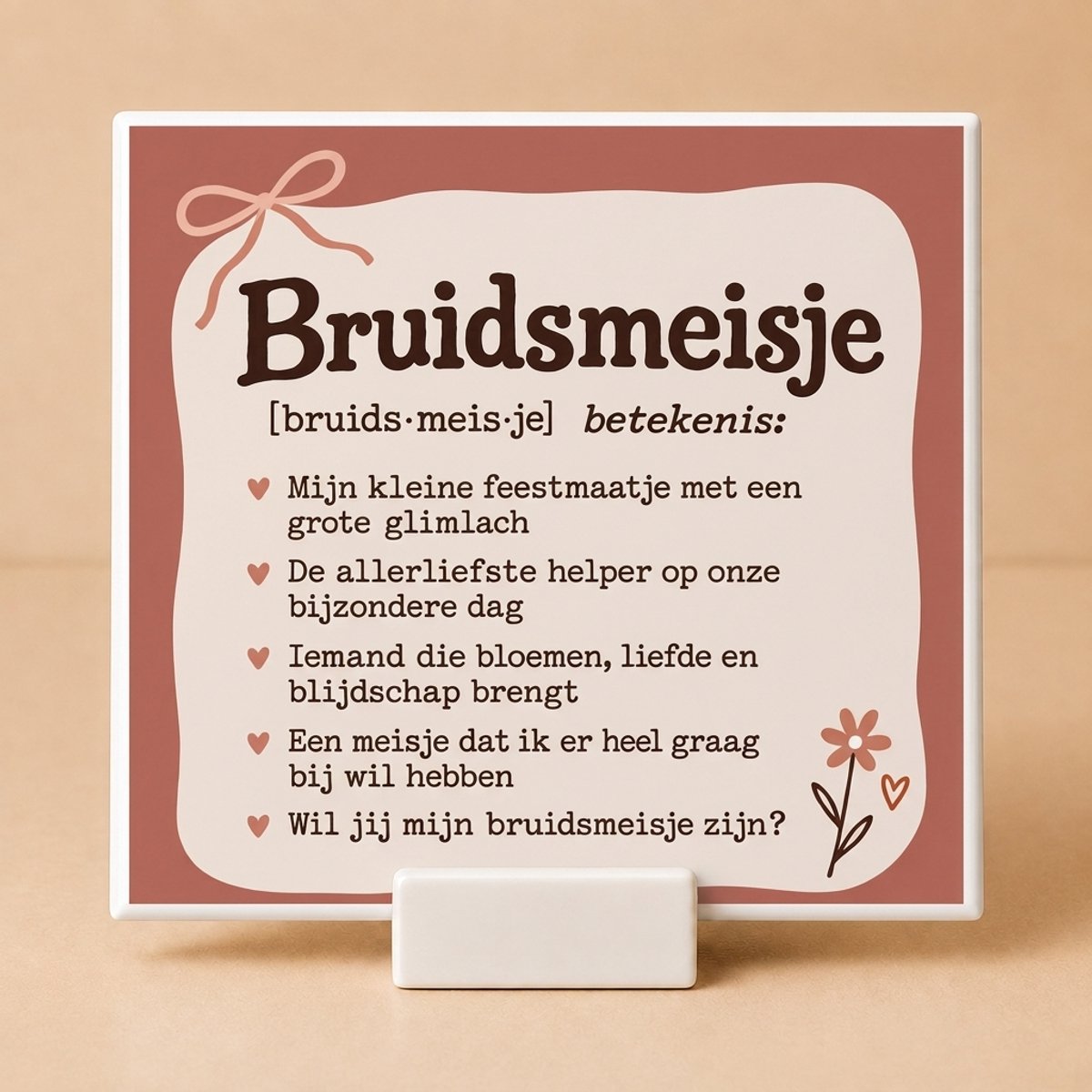 Bruidsmeisje vragen Tegeltje met Houdertje – Warm Blush Cadeau voor Bruiloft – Origineel Bruidsmeisje Cadeau