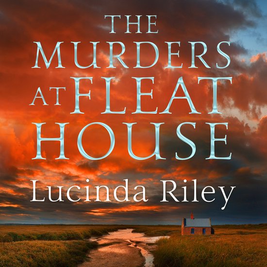 Boekomslag 'The Murders at Fleat House' van Lucinda Riley met dramatische oranje/rode wolkenlucht en een klein huisje aan het water.