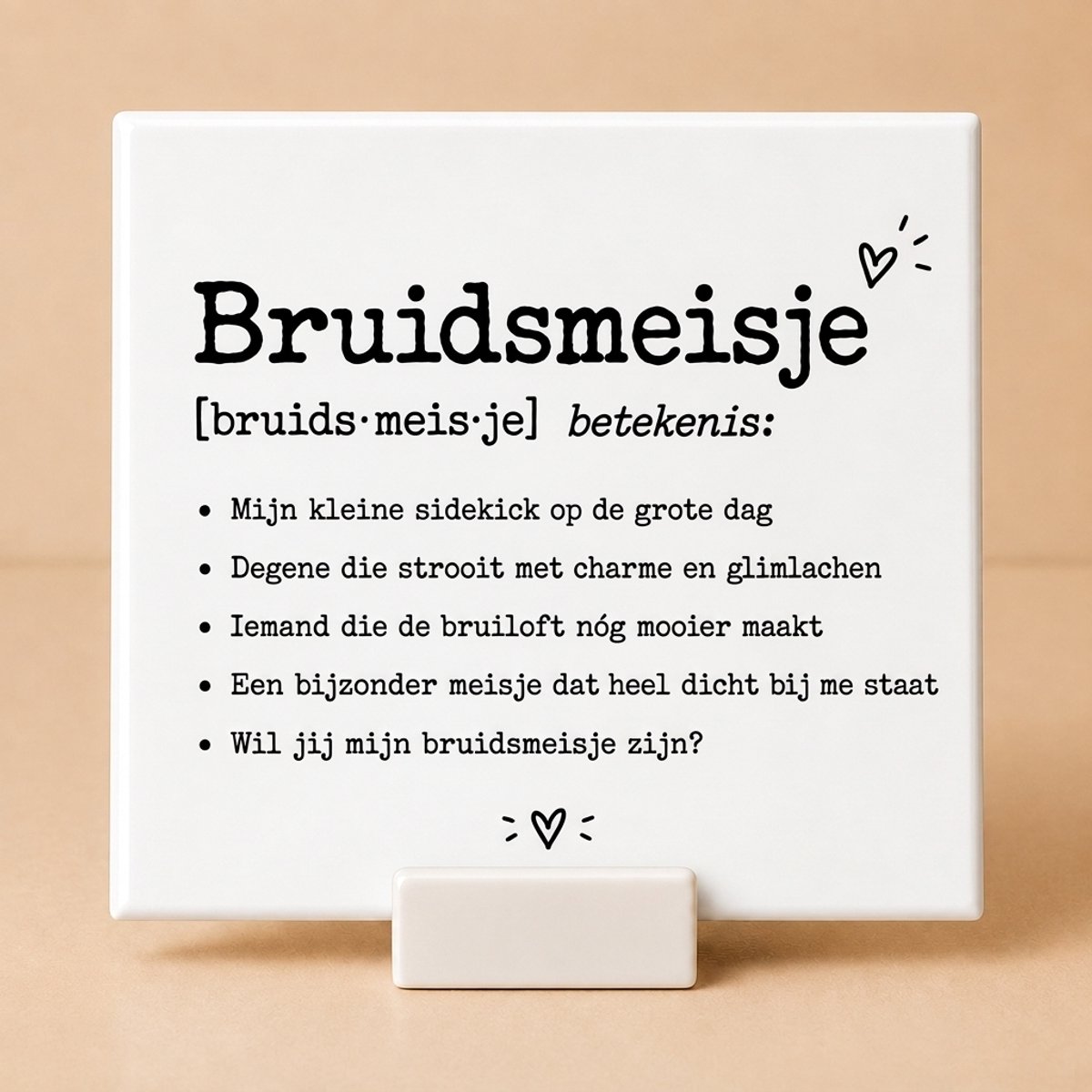 Bruidsmeisje vragen Tegeltje met Houdertje – Minimalistisch Wit Cadeau – Bruidsmeisje Betekenis Tegel