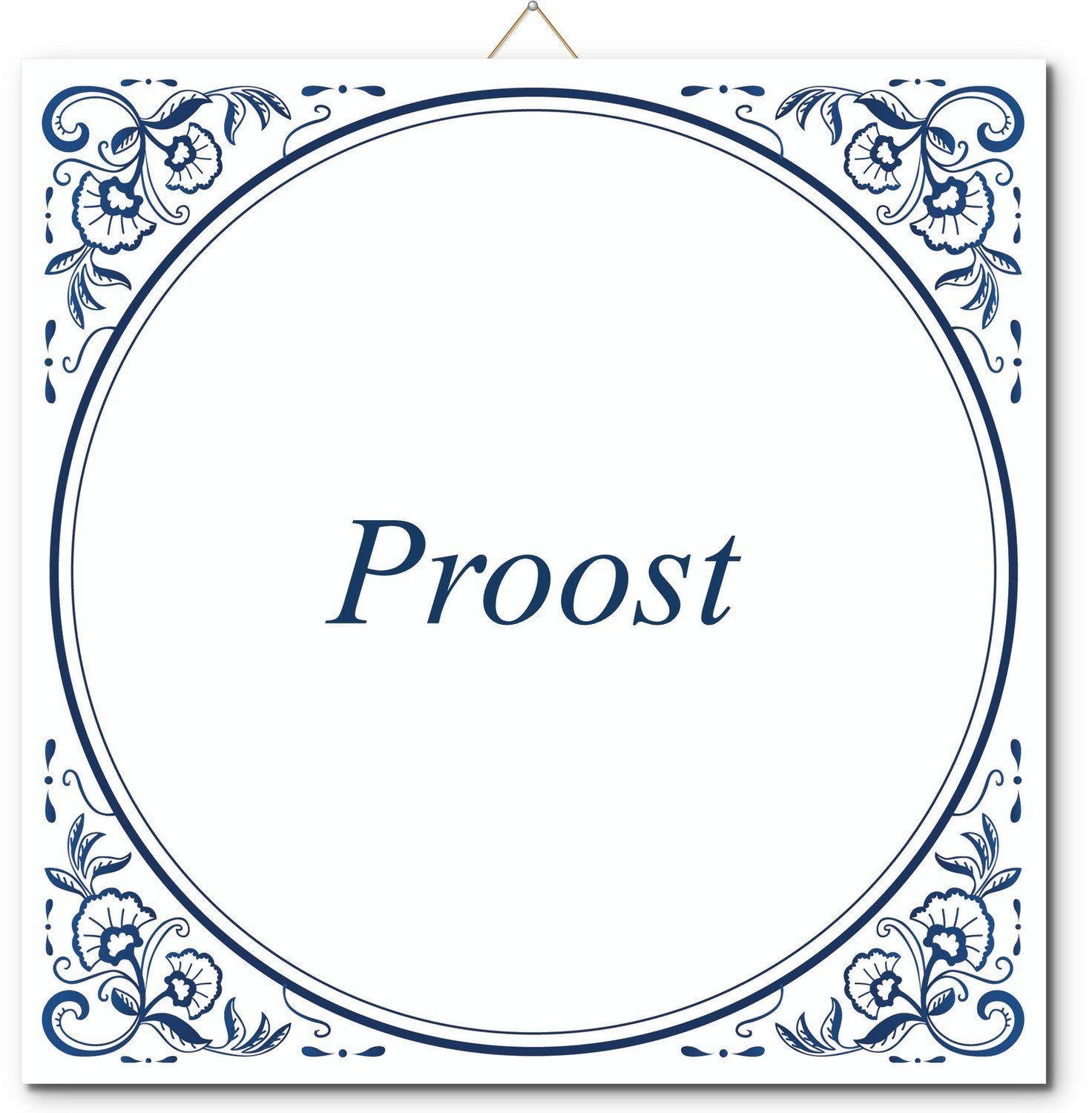 De Tegeltjesfabriek Tegeltje: Proost (met hangertje) wit en blauw