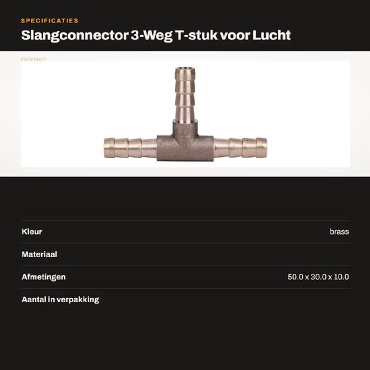Dailygoods - Slangconnector - 3-Weg T-stuk voor Lucht Water Gas en Olie - 6mm