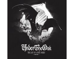 Under The Oak - Last Of The Dying Breed (CD)