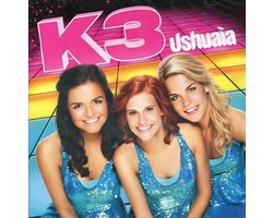 K3 - Ushuaia (2 CD)