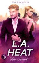 L.A. Heat: Tödliche Leidenschaft