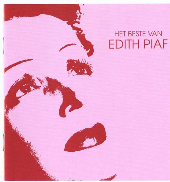 Roze albumhoes met een rode gestileerde afbeelding van Edith Piaf en de tekst: HET BESTE VAN EDITH PIAF.