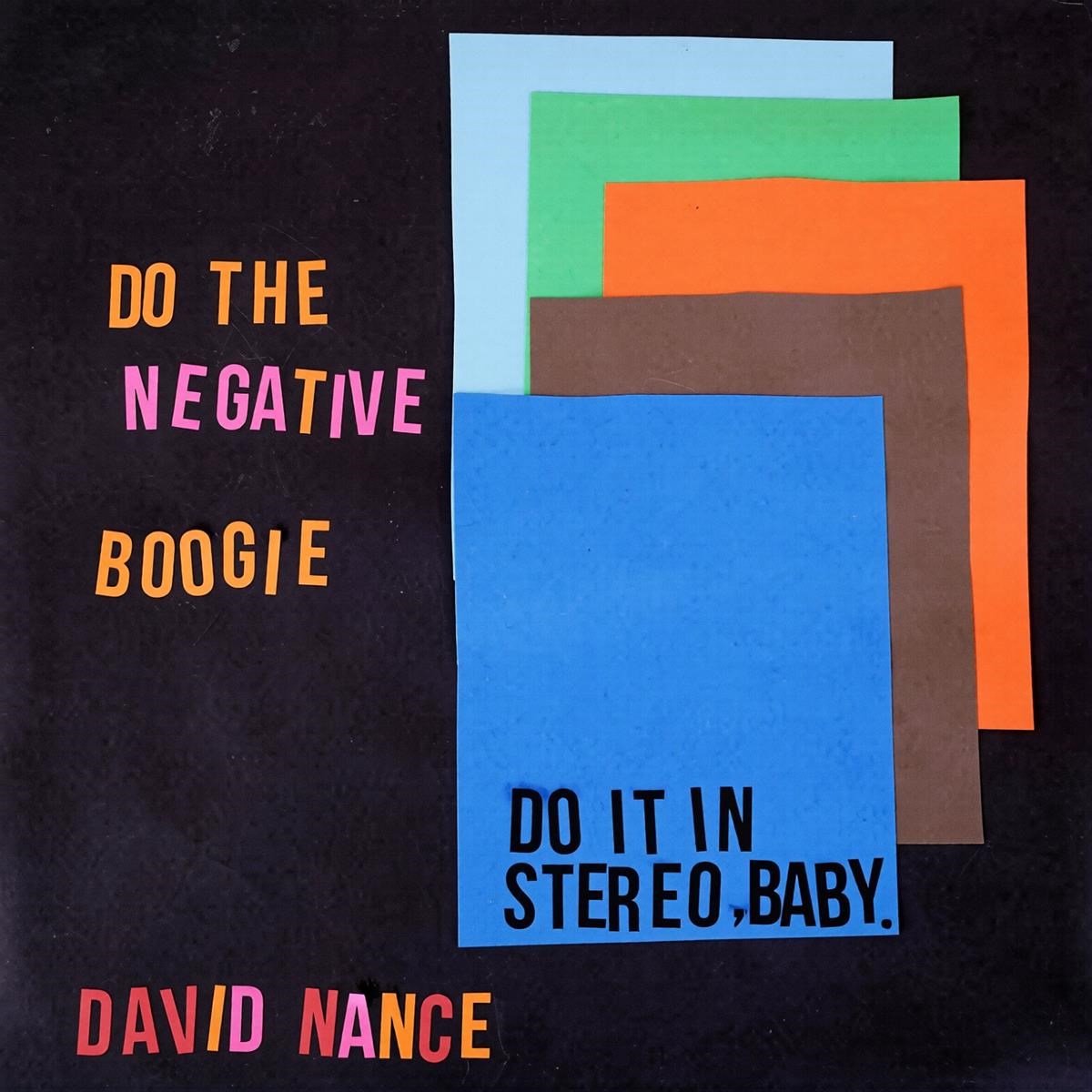 David Nance - Negative Boogie (LP)