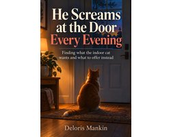 He Screams at the Door Every Evening