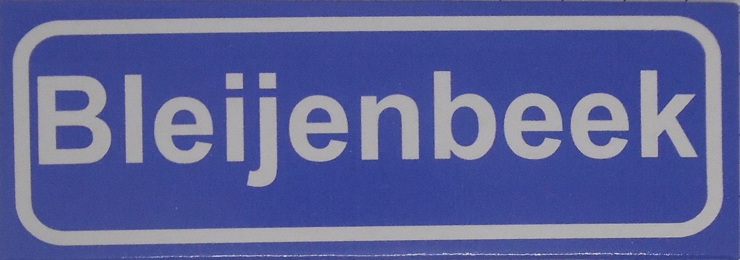 Souv© - koelkast magneet - plaatsnaam bord - kombord - souvenir - koelkastmagneetje - relatiegeschenk Bleijenbeek