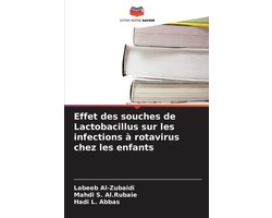 Effet des souches de Lactobacillus sur les infections à rotavirus chez les enfants