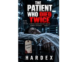 Human Evidence-The Patient Who Died Twice
