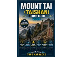 Untamed Routes- Mount Tai (Taishan) Hiking Guide