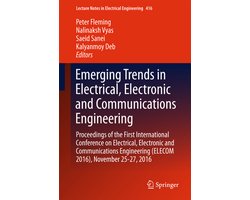 Emerging Trends in Electrical, Electronic and Communications Engineering
