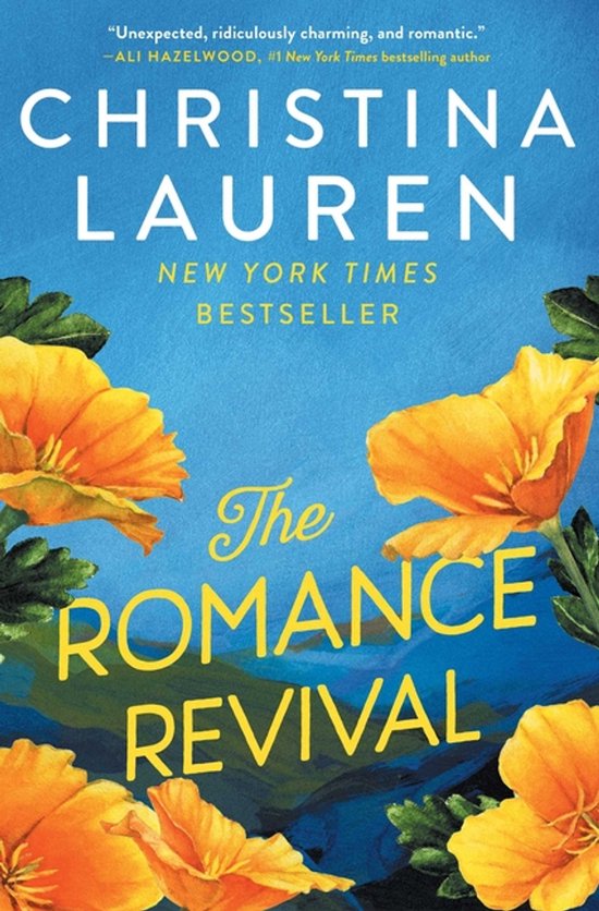 Boekcover van 'The Romance Revival' door Christina Lauren, met oranje klaprozen op een blauwe achtergrond. Tekst: 'The Romance Revival', 'New York Times Bestseller'.