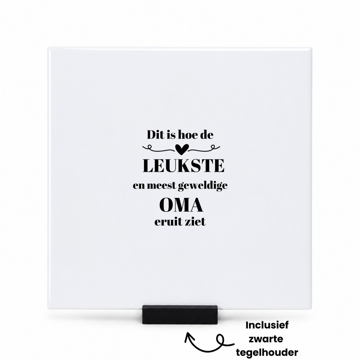 Hacebo dit is hoe de leukste en meest geweldige oma eruit ziet tegeltje met tegelhouder - Oma - meest leukste oma - tegeltjes met tekst - verjaardag - cadeautje voor oma - oma artikelen - kado - geschenk - spreuktegels - 15x15 CM Wit