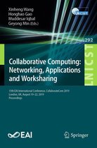 Lecture Notes of the Institute for Computer Sciences, Social Informatics and Telecommunications Engineering 292 - Collaborative Computing: Networking, Applications and Worksharing