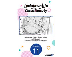 Lockdown Life with the Class Beauty CHAPTER SERIALS 11 - Lockdown Life with the Class Beauty #011