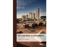 De la pauvreté à la prospérité