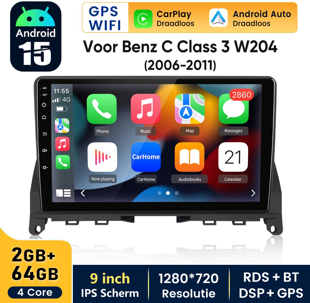 HexinexMarket - 2GB+64GB Autoradio Geschikt voor Mercedes-Benz C Class 3 W204 (2006- 2011) - Draadloos CarPlay, Android Auto, GPS Navi, multimediaspeler