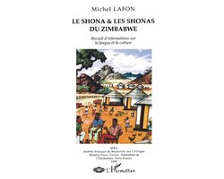Le Shona et les Shonas du Zimbabwe
