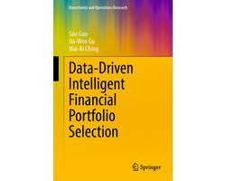 Uncertainty and Operations Research- Data-Driven Intelligent Financial Portfolio Selection