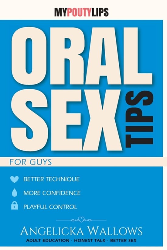 My Pouty Lips Sex Tips- Oral Sex Tips for Guys - cover