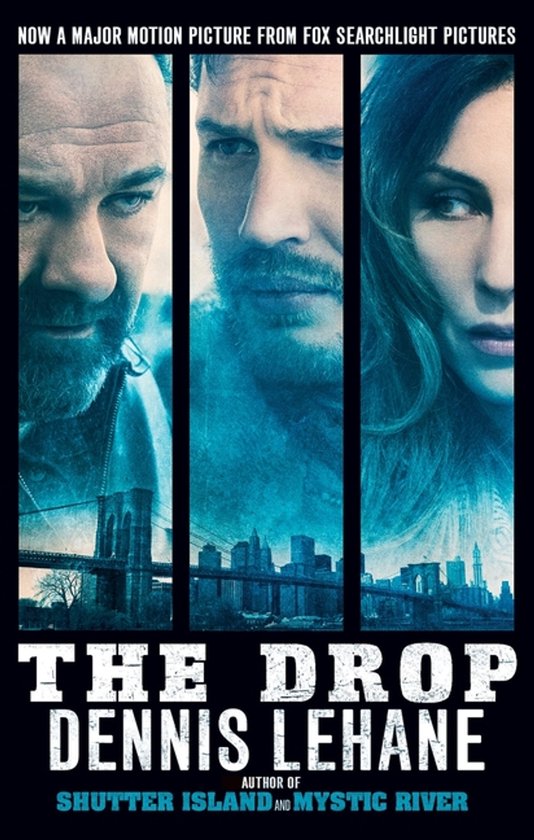 Boekcover 'The Drop' van Dennis Lehane, met close-ups van drie gezichten en de Brooklyn Bridge.