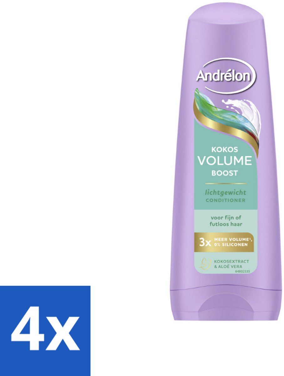 4 x Andrélon – Conditioner – Volume Boost – 200 ml - Volume Boost Haar - Kokos Conditioner - Futloos Haar - Luchtig Haar - Volume Haar